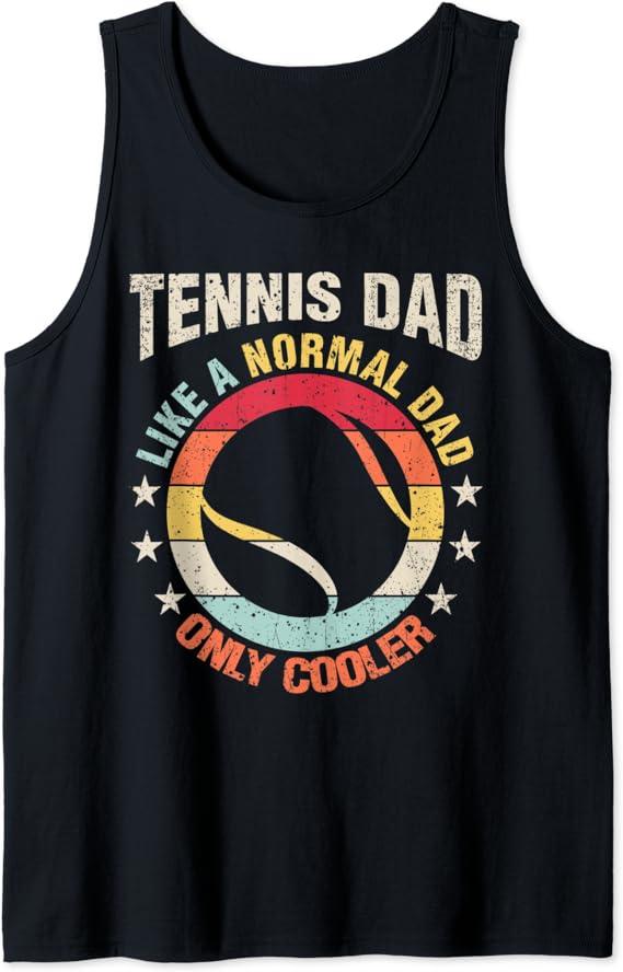 Tennis Dad Like A Regular Father Gift For Him Tank Top Amazon.co.uk